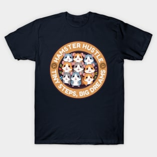 Hamsters Hustle T-Shirt
